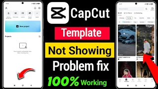 Capcut Template Not Showing 2026 Fix Template Not Showing In Capcut Capcut Template Problem