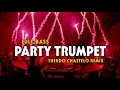 Download Lagu DJ PARTY TRUMPET GACOR (FULL BASS) THENDO CHASTELO REMIX 2024‼️