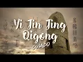 Download Lagu YI JIN JING Qigong - Sesión GUIADA en español | SHAOLIN Qigong tradicional - primera serie / 少林易筋经气功