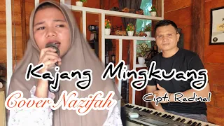 cover nazifah kajang mingkuang cipt radinal lagu jambi