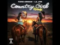 Tonio Armani -Country Girl (Remix) (Feat. Lil Jon)