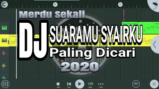 Download DJ SUARAMU SYAIRKU REMIX FULL BASS TERBARU 2020 - JANU 135 REMIX MP3