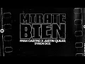 Mirate Bien - Ryan Castro, Justin Quiles - Extended Dj - Ronald Smith