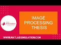 Image Processing Thesis Image Processing P Thesis Writing