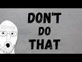 Memorizing code Yeah don t do that