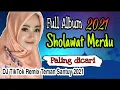 Download Lagu Full Album Viral 2021 || Sholawat Merdu Paling dicari