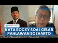 Download Lagu Respons Pedas Rocky Gerung soal Pemberian Gelar Pahlawan Nasional ke Soeharto: Sejarah Dikendalikan