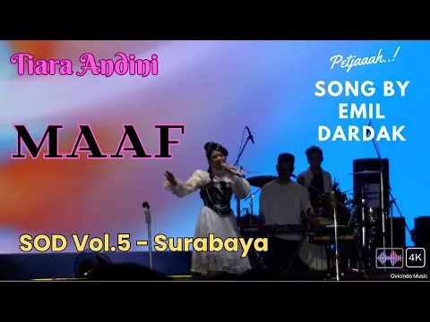 Download MP3 Tiara Andini - Maaf , Song by Emil Dardak (Live in SOD Vol 5 Surabaya)