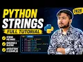 Python Strings Full Tutorial String Methods Indexing Operations 2026