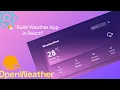 Build a Weather App with React Axios OpenWeather API Live Weather Forecast UI Tutorial 2025
