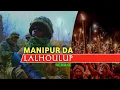 Manipur da Lalhoulup | RK Production