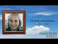 Lyndea Madden Memorial Slideshow