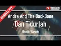 Download Lagu dan tidurlah - andra and the backbone (akustik karaoke)