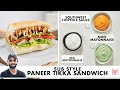 Download Lagu Sub Style Paneer Tikka Sandwich | Eggless Mayonnaise, Chipotle Southwest | Chef Sanjyot Keer