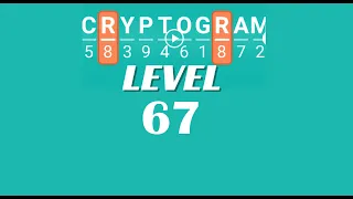 Cryptogram Level 67 Answers Go Answer