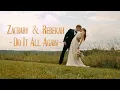 Download Lagu Do It All Again (Zachary \u0026 Rebekah's Wedding Film)