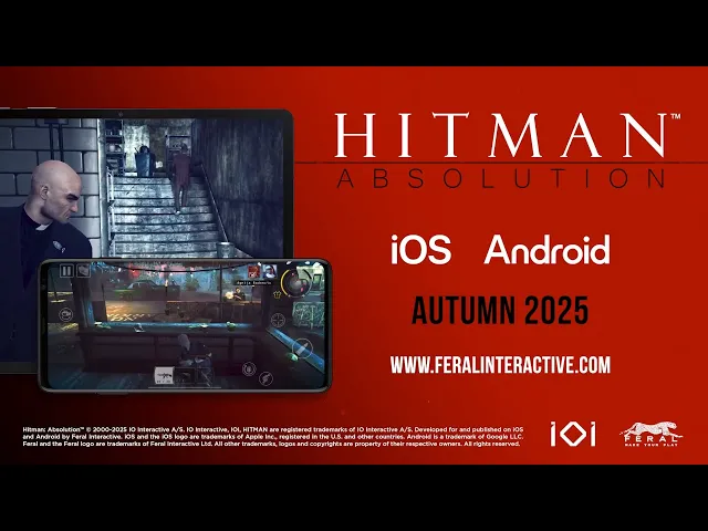 Hitman: Absolution Brings the Heat to iOS &amp; Android this Autumn — Pre-order Now!