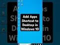 Add Apps Shortcut to Desktop in Windows 10