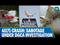 Download Lagu Ahmedabad Air Crash: DGCA Probes Sabotage in Air India Tragedy, Rules Out Other Causes | Exclusive
