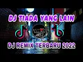 Lagu DJ TIADA YANG LAIN | FENOMENA  CINTAKU UNTUKMU SAYANG FULL BASS REMIX TERBARU 2022