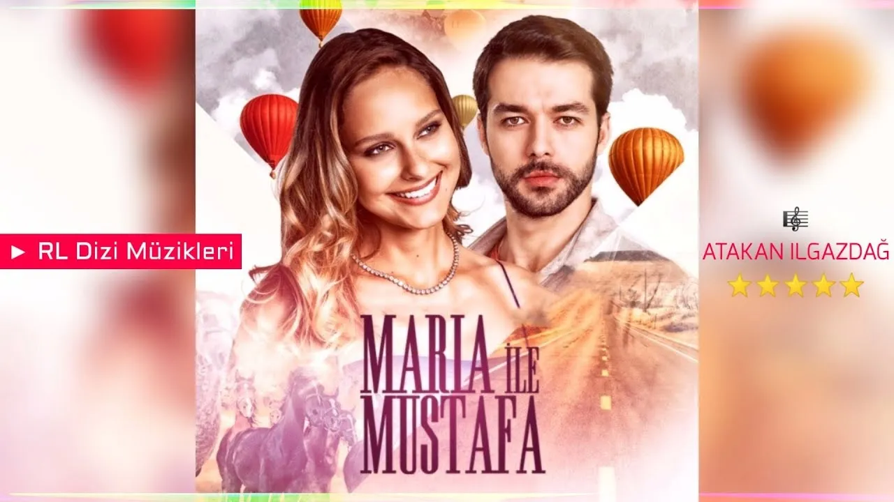 Maria ile Mustafa - Jenerik