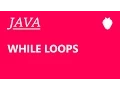 Java Tutorial For Beginners - While Loops