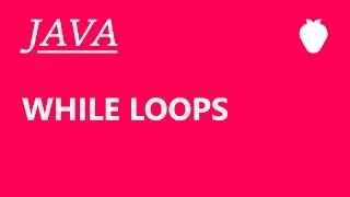 Java Tutorial For Beginners - While Loops