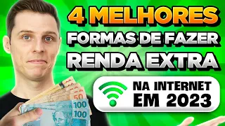 ???? 4 Melhores Ideias de RENDA EXTRA em 2023! Comece a ganhar dinheiro na Internet!