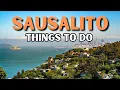 Download Lagu The 17 BEST Things To Do In Sausalito