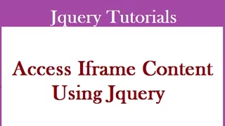 How To Access Contents Of An Iframe In
