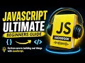 Javascript Ultimate Beginner s Guide - Learn Faster