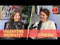 SAMANTHA HANRATTY S ROAD TRIP BREAKUP - UnCoupling Episode 20