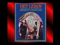 Hey Leroy, Your Mama's Calling You - Jimmy Castor - Nov. 1966  HQ