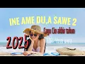 INE AME DU,A SAWE 2 🌴😢 LAGU ENDE LIO TERBARU ( Official Music )