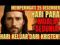 Lagu 25 DESEMBER: KENAPA BANYAK ORANG KRISTEN JUSTRU JADI MUALAF? BONGKAR KEPALSUAN SEJARAH NATAL!