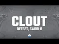 Download Lagu Offset - Clout (Lyrics) ft. Cardi B