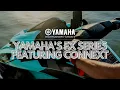 Yamaha s FX Series featuring Connext