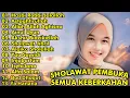 Download Lagu SHOLAWAT PEMBUKA SEMUA KEBBERKAHAN - HASBI ROBBI JALALLA, ASTAGHFIRULLAH || SHOLAWAT MERDU