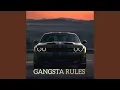 Lagu GANGSTA RULES (Original Version)