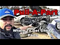 Pull A Part Shopping Cheapest Place For Car Parts