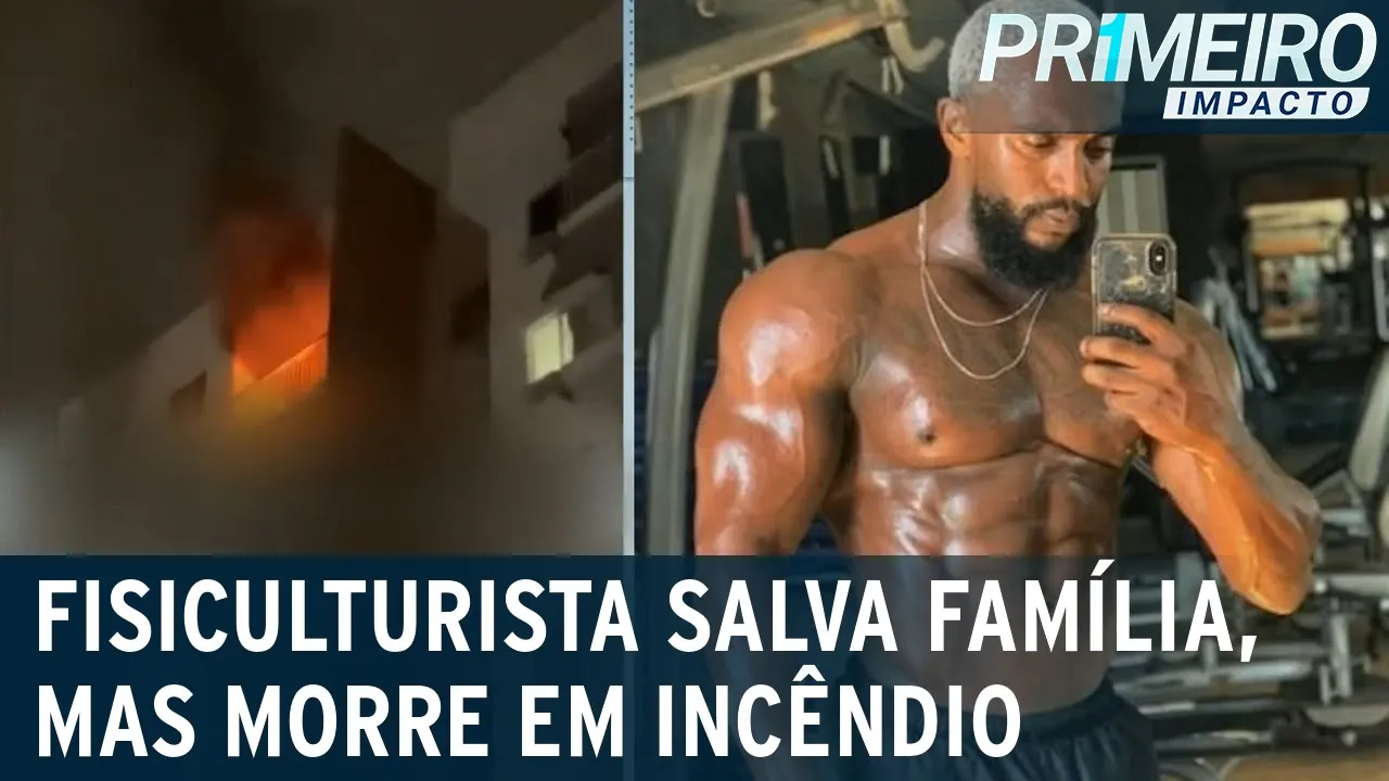 Fisiculturista morre após salvar esposa, filha e cachorro em incêndio | Primeiro Impacto (31/07/23)