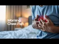Why Does Your Chest Feel Tight When You Wake Up