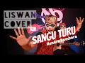 SANGU TURU Cipt. Hendra Kumbara Liswan Cover