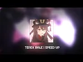 Terek Bale | Speed Up 🎧
