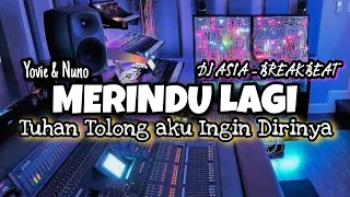 Download DJ TUHAN TOLONG AKU INGIN DIRINYA RINDU PADANYA || DJ MERINDU LAGI VIRAL TIK TOK TERBARU - DJ ASIA MP3