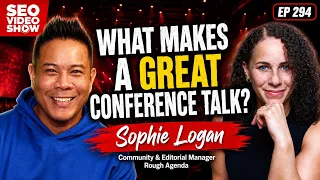 Sophie Logan What makes a GREAT conference talk