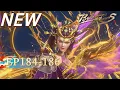 Lagu 🌟ENG SUB | 【FULL】Battle Through the Heavens EP 184-186 | Yuewen Animation