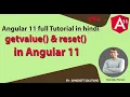 getvalue and reset in Angular 11 Angular 11 Full Tutorial in Hindi