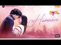 Download Lagu Humnava | Mannu Kya Karegga | VarunJainl Lalit Pandit/ Latest Hindi Movie SonglCurious Eyes Cinema