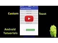 How to Create a Custom and New Toast in android TastyToast 2017